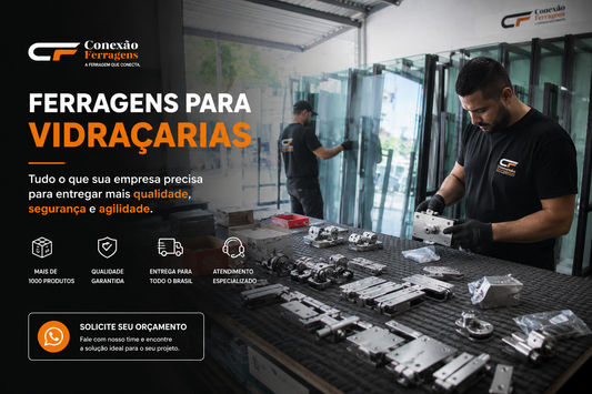 Ferragens para Vidraçarias: O Que Não Pode Faltar no Estoque