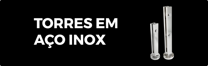 Torres em aço inox